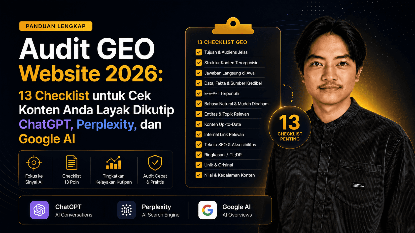 Audit GEO Website 2026: 13 Checklist untuk Cek Konten Anda Layak Dikutip ChatGPT, Perplexity, dan Google AI